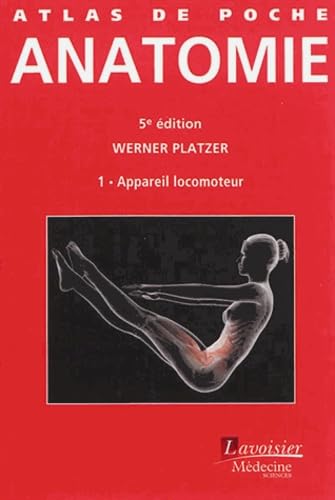Livre Atlas de poche : Anatomie #1 : Appareil locomoteur (5e édition) - Werner Platzer (Livre d'o...