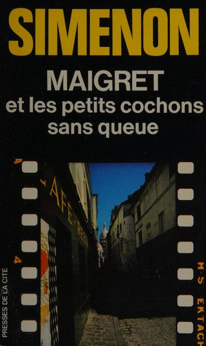 Livre Simenon # 3 : Maigret et les petits cochons sans queue (Simenon) (Livre d'occasion) - ISBN...
