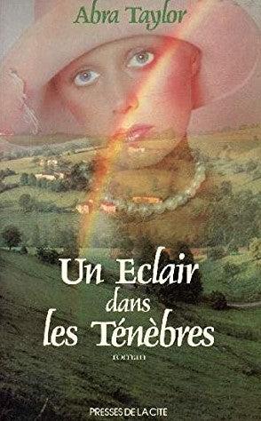 Livre Un éclair dans les ténèbres - Abra Taylor (Livre d'occasion) - ISBN 2258014204