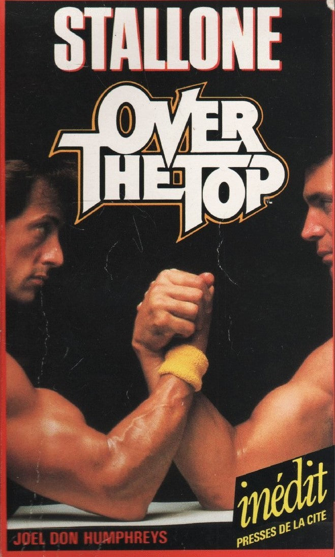 Livre Stallone : Over The Top - Joel Don Humphreys (Livre d'occasion) - ISBN 2258019745