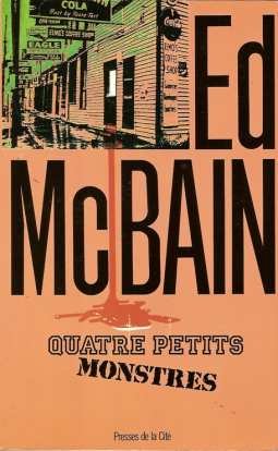 Livre Quatre petits monstres - Ed McBain (Livre d'occasion) - ISBN 2258027217