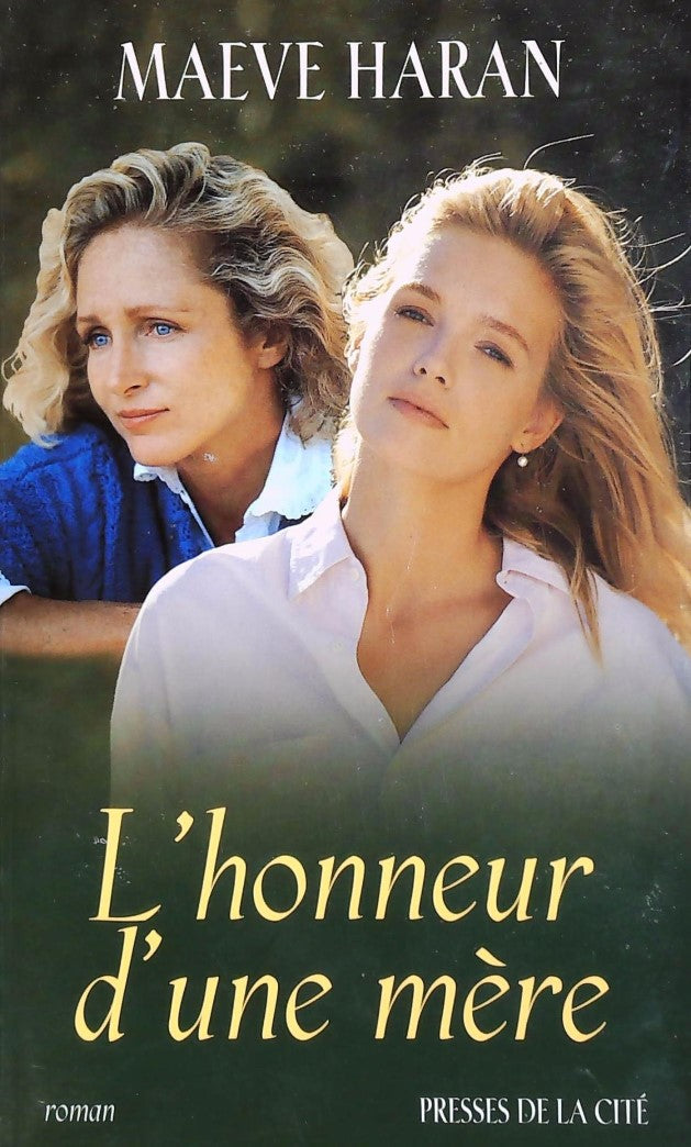 Livre L'honneur d'une mère - Maeve Haran (Livre d'occasion) - ISBN 2258045576