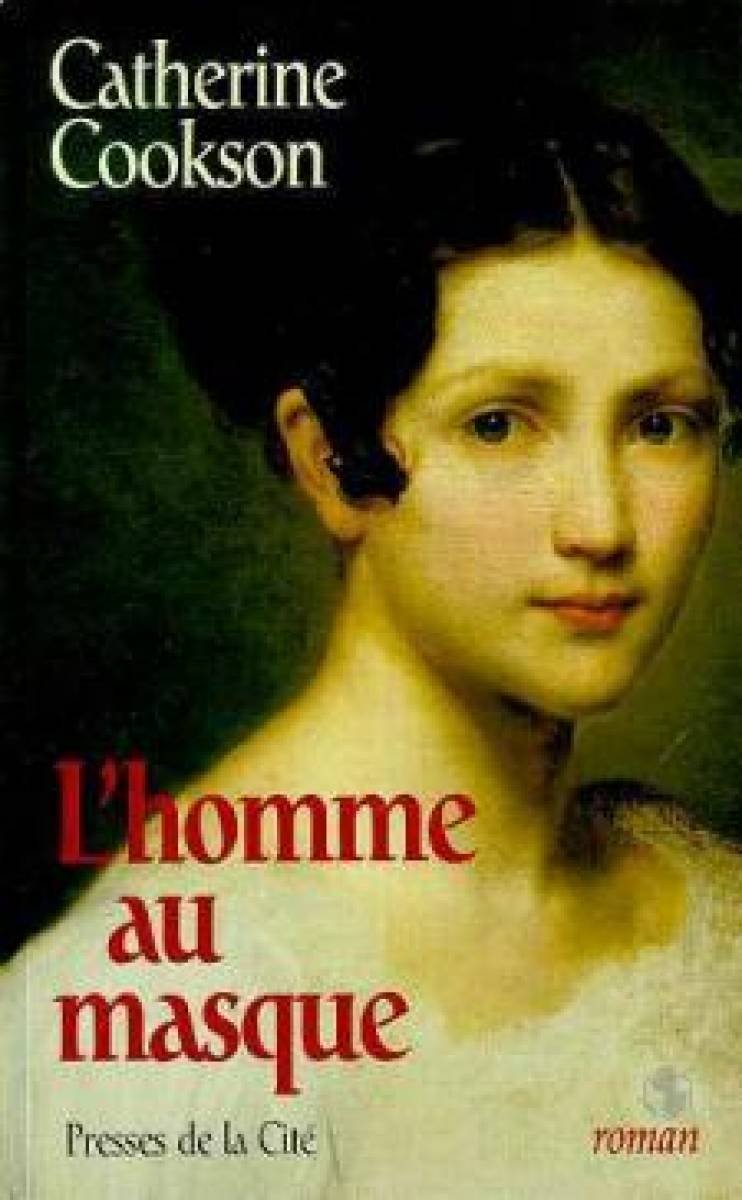 Livre L'homme au masque - Catherine Cookson (Livre d'occasion)