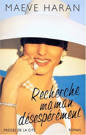 Livre Recherche maman désespérément - Maeve Haran (Livre d'occasion) - ISBN 2258055385