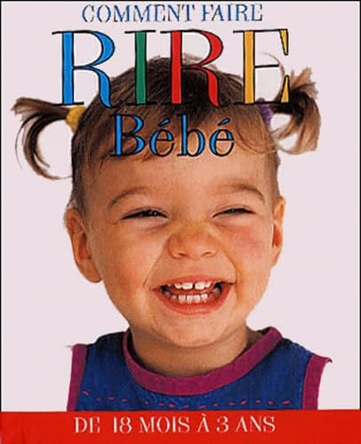 Comment faire riri bébé