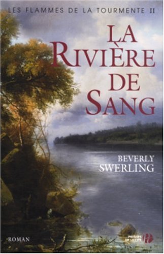 Livre La rivière de sang - Beverly Swerling (Livre d'occasion) - ISBN 2258062764