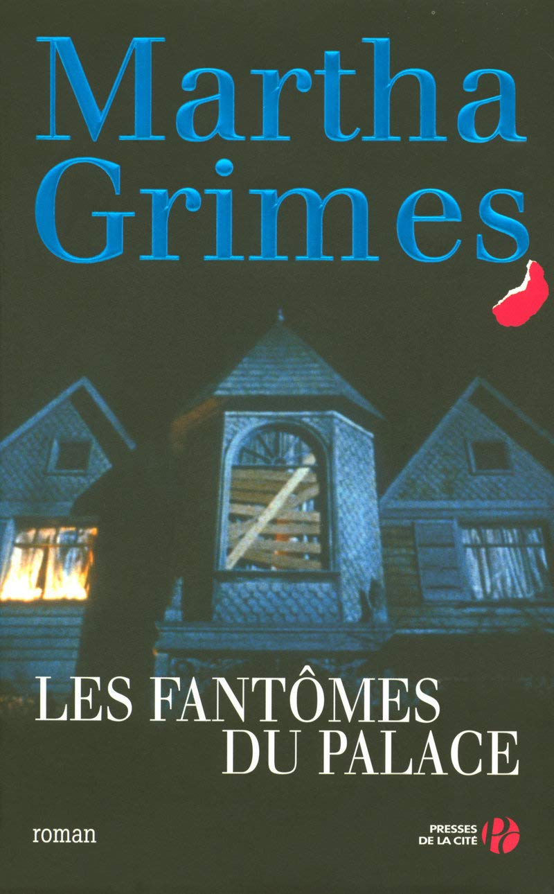 Les fantômes du palace - Martha Grimes