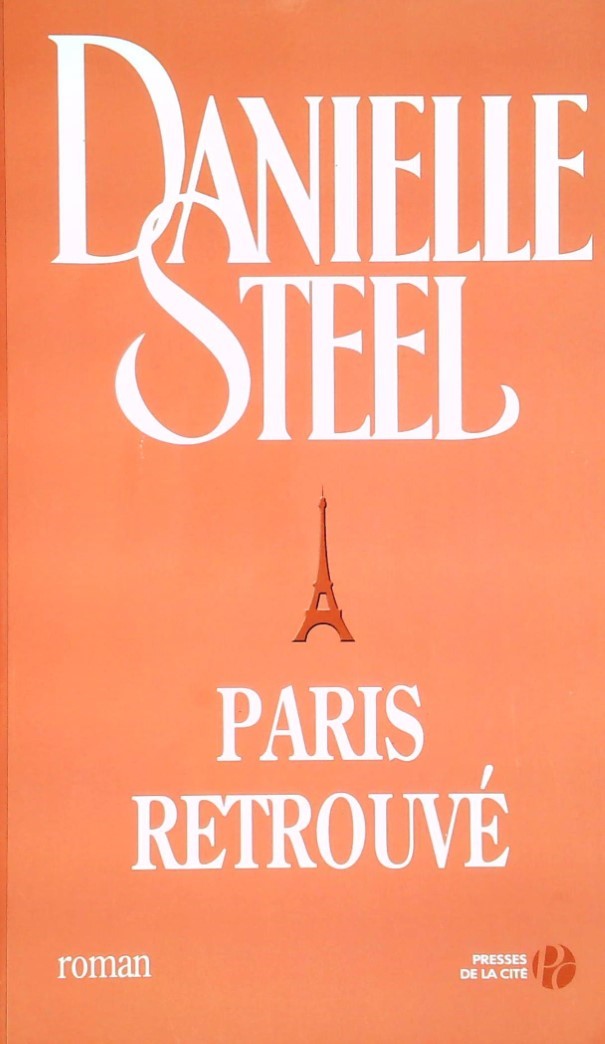 Livre Paris retrouvé (Danielle Steel) (Livre d'occasion) - ISBN 2258074452