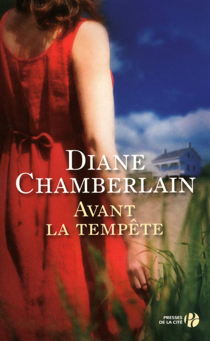 Avant la tempête - Diane Chamberlain