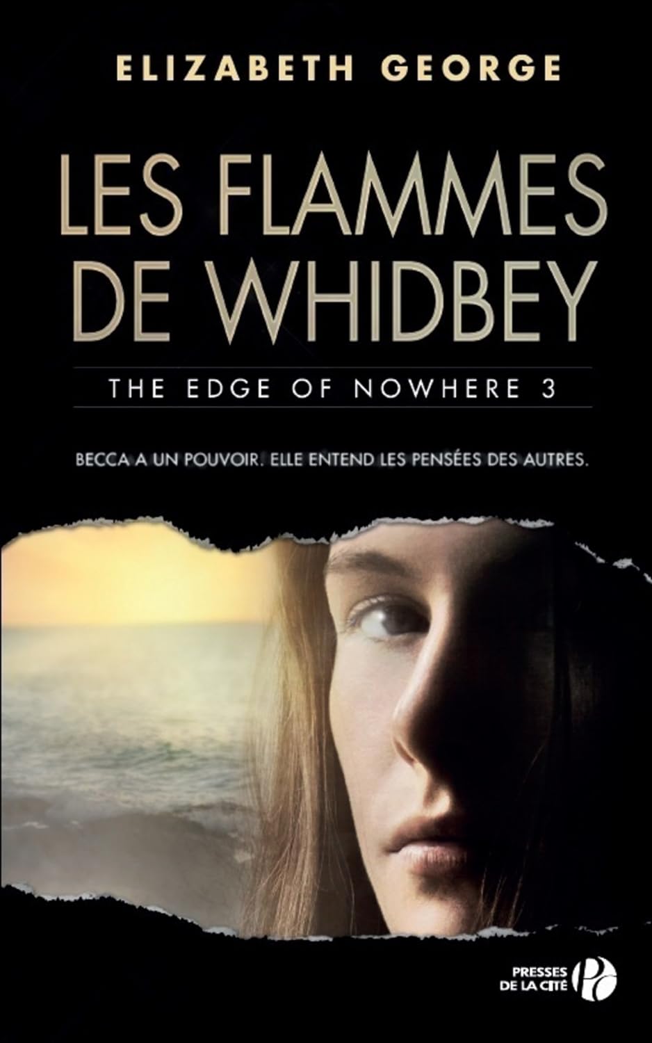 The Edge of Nowhere # 3 : Les flammes de Whidbey - Elizabeth George