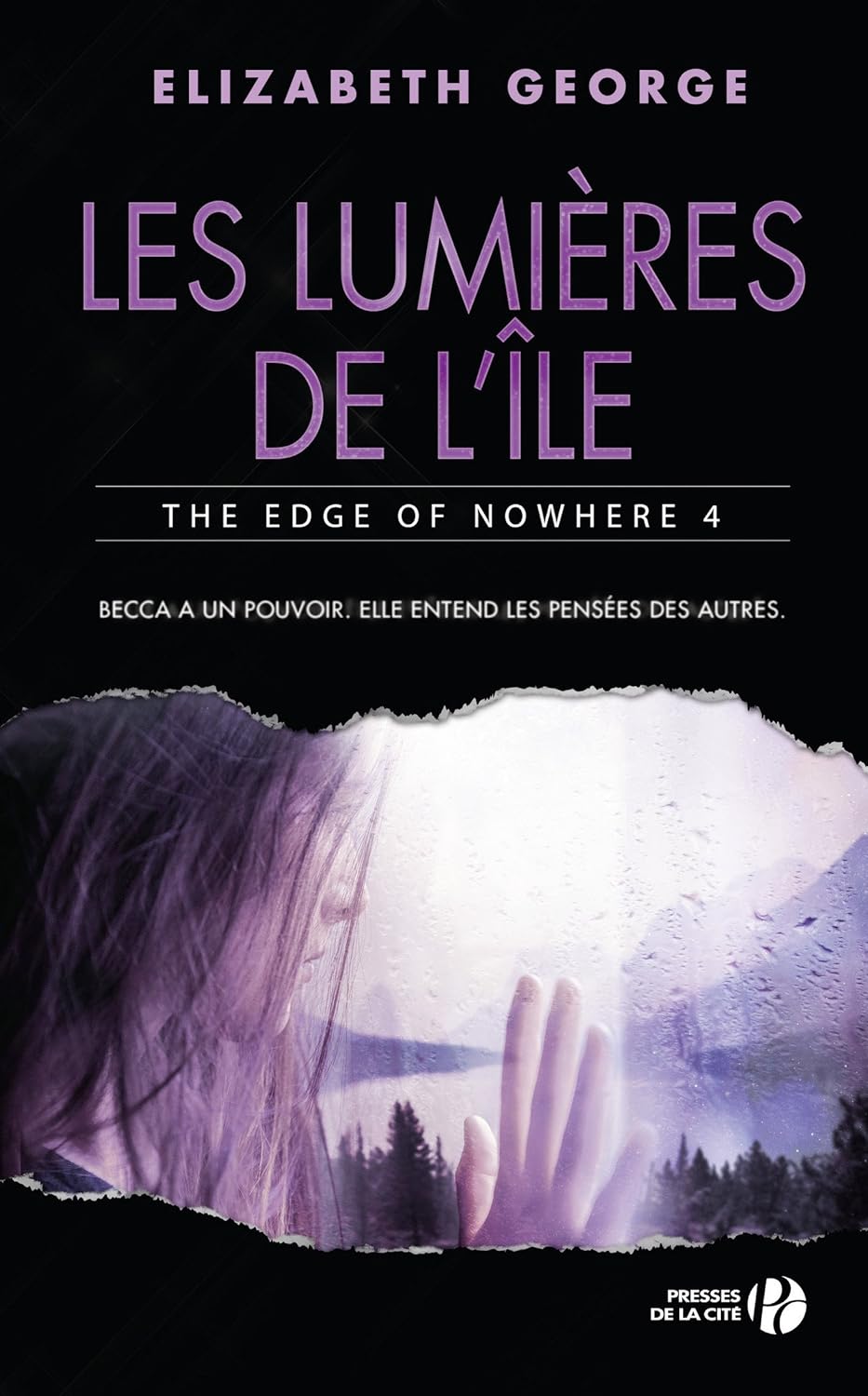 The Edge of Nowhere # 4 : Les lumières de l'île - Elizabeth George