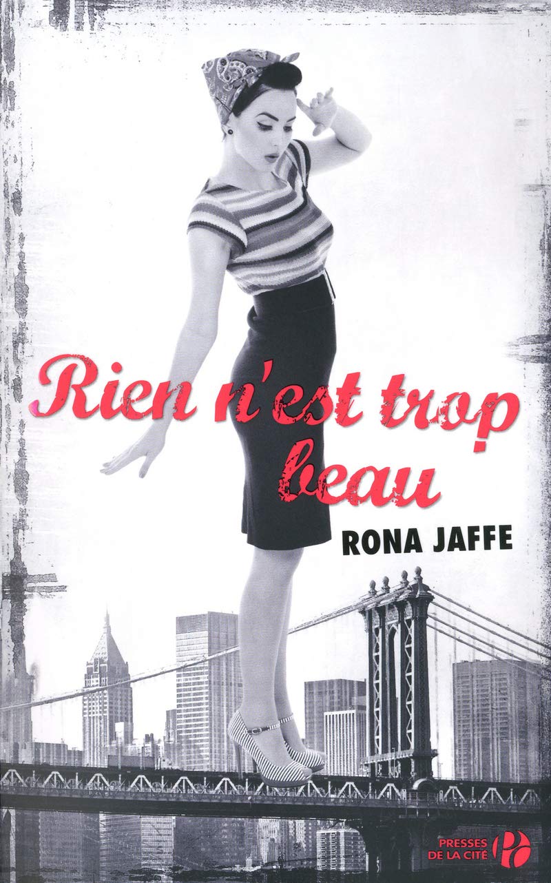 Livre Rien n'est trop beau - Rona Jaffe (Livre d'occasion) - ISBN 225809092X