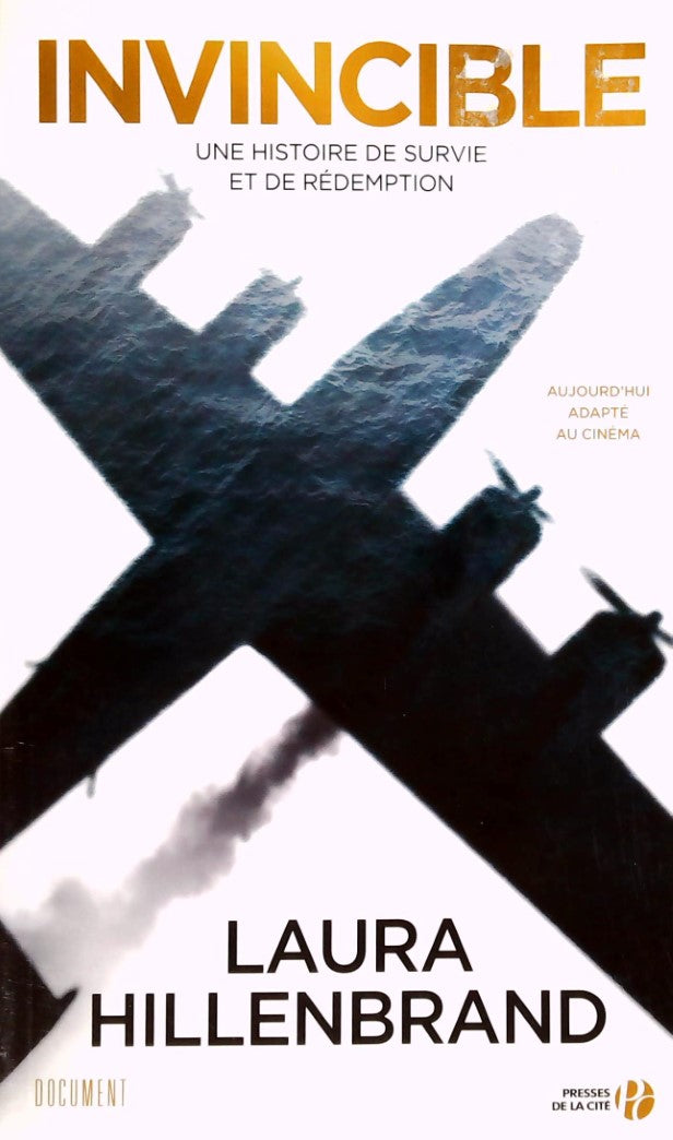 Livre Invincible : Une histoire de survie et de rédemption - Laura Hillenbrand (Livre d'occasion)...