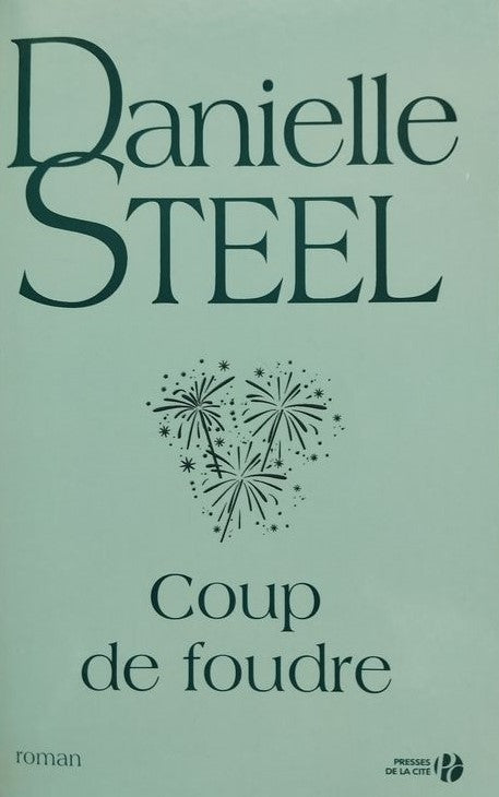 Livre Coup de foudre (Danielle Steel) (Livre d'occasion) - ISBN 2258108047