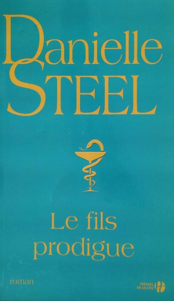 Livre Le fils prodigue - Danielle Steel (Livre d'occasion) - ISBN 2258108098