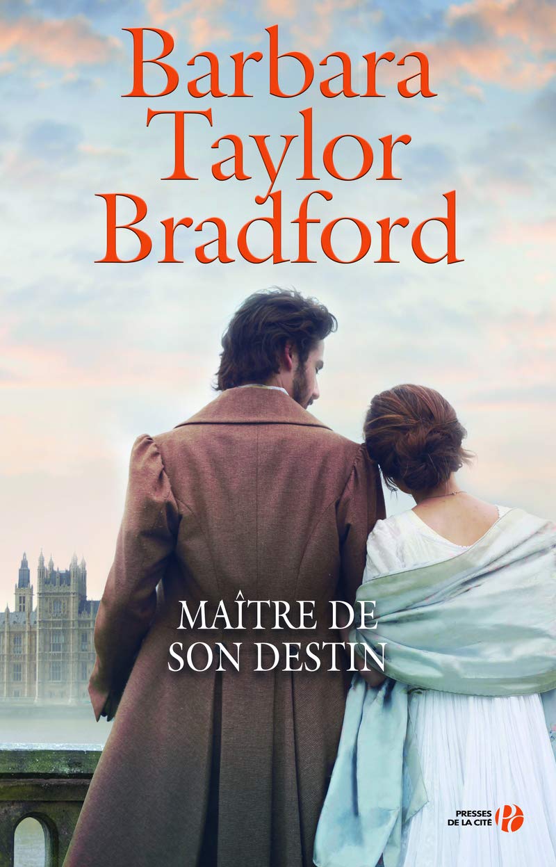 Maître de son destin - Barbara Taylor Bradford