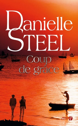 Livre Coup de grâce (Danielle Steel) (Livre d'occasion) - ISBN 2258191807