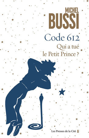 Livre Code 612: qui a tué le petit prince ? (Michel Bussi) (Livre d'occasion) - ISBN 2258197902