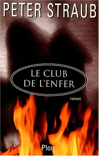 Livre Le club de l'enfer - Peter Straub (Livre d'occasion) - ISBN 2259184316