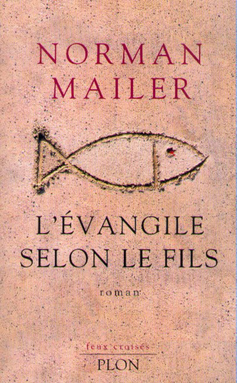 Livre L'évangile selon le fils (Norman Mailer) (Livre d'occasion) - ISBN 2259187900