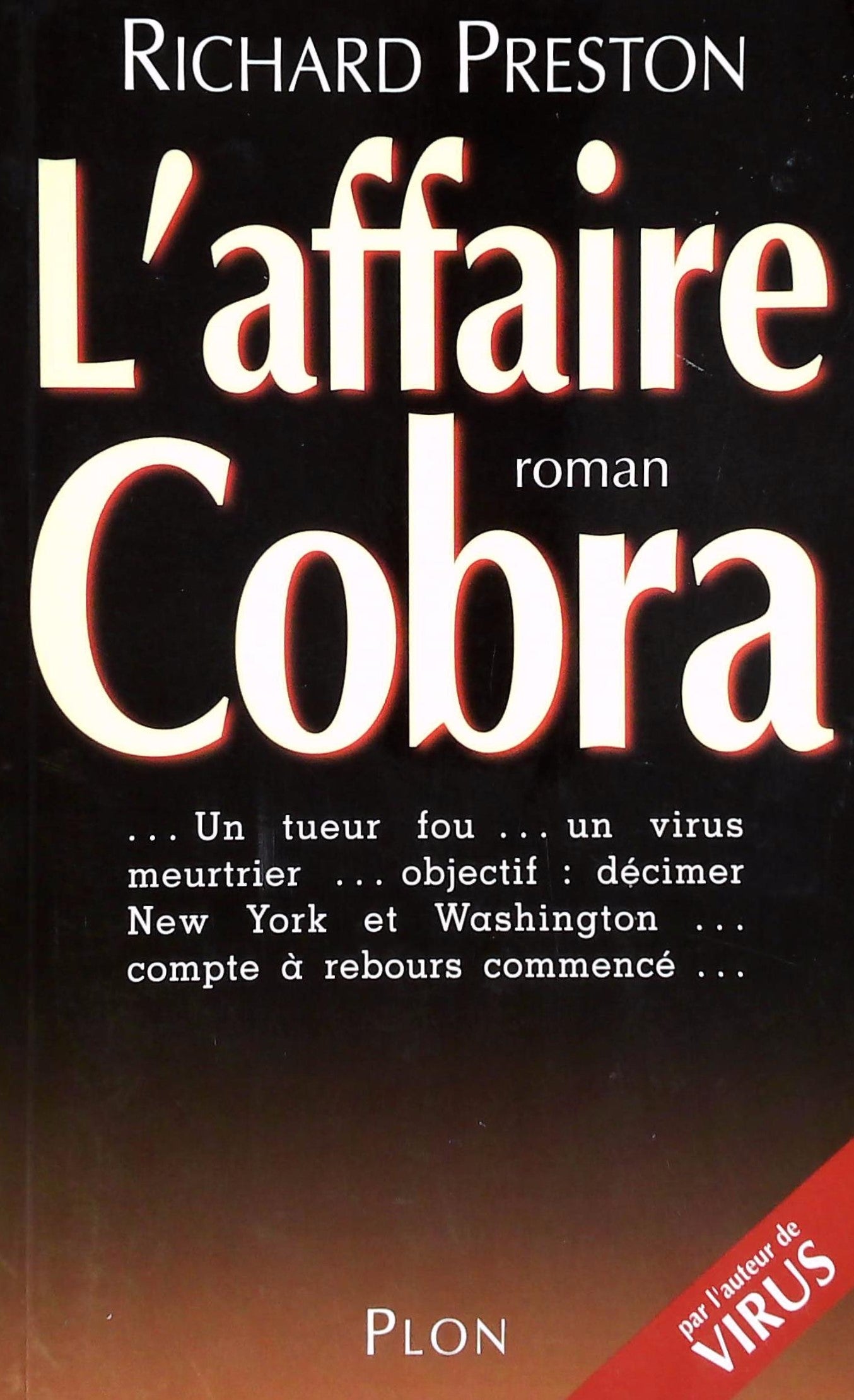 Livre L'affaire Cobra - Richard Preston (Livre d'occasion) - ISBN 2259189911