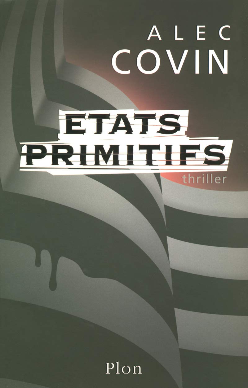 Livre États primitifs - Alec Covin (Livre d'occasion) - ISBN 2259203523
