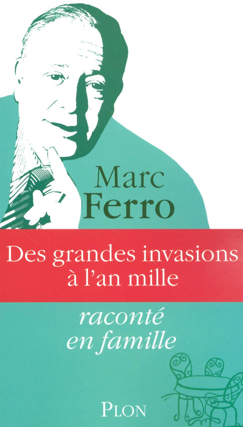 Livre Des grandes invasions à l'an mille - Marc Ferro (Livre d'occasion) - ISBN 2259205038