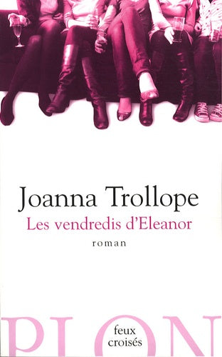 Livre Les vendredis d'Eleanor - Joanna Trollope (Livre d'occasion) - ISBN 2259207081