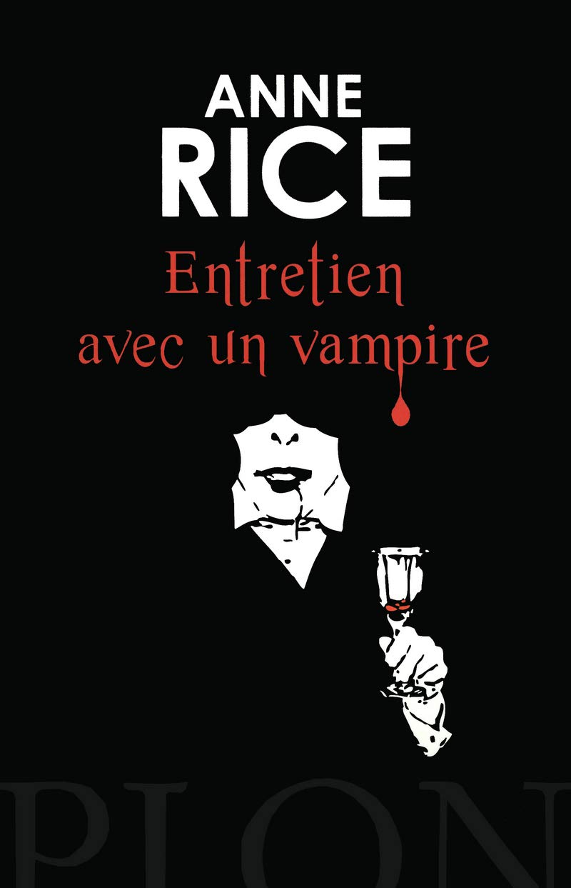 Entretien avec un vampire - Anne Rice