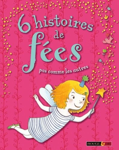 Livre 6 Histoires de fées pas comme les autres - Collectif (Livre d'occasion) - ISBN 2261404069