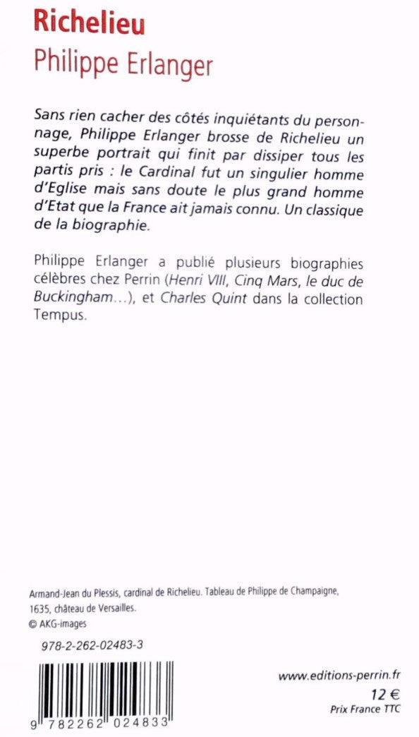 Livre Richelieu : L'ambitieux Le révolutionnaire Le dictateur - Philippe Erlanger (Livre d'occasi...