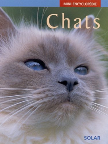 Mini encyclopédie : Chats
