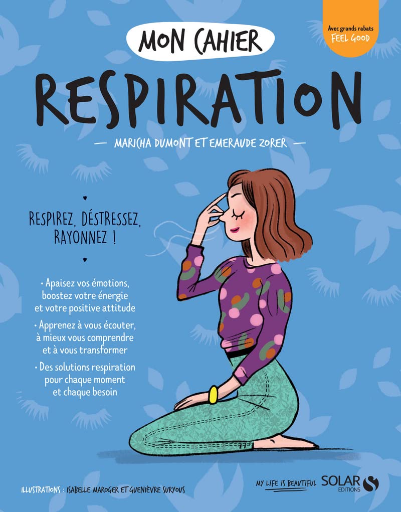 Livre Mon cahier respiration - Maricha Dumont (Livre d'occasion) - ISBN 2263176489