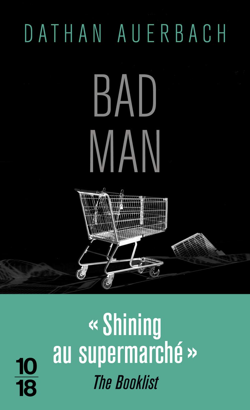 Livre Bad Man (FR) - Dathan Auerbach (Livre d'occasion)