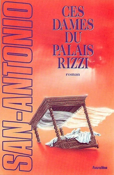 Livre Ces dames du Palais Rizzi - San-Antonio (Livre d'occasion)