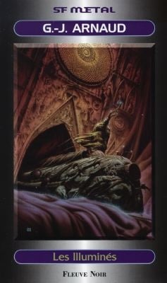 Livre Les illuminés - G.-J. Arnaud (Livre d'occasion) - ISBN 2265063118