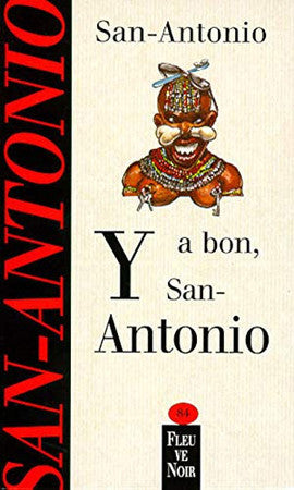 Livre Y a bon, San-Antonio (Frédéric Dard) (Livre d'occasion) - ISBN 2265064971