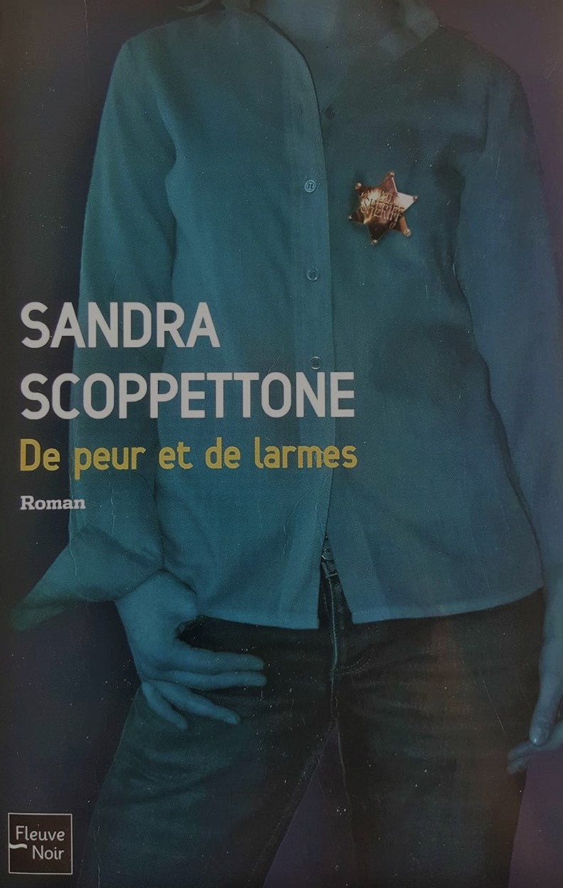 Livre De peur et de larmes - Sandra Scoppettone (Livre d'occasion) - ISBN 2265075094