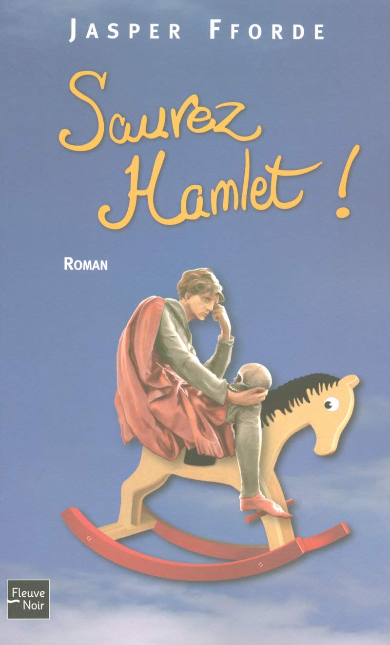 Livre Sauvez Hamlet! - Jasper Fforde (Livre d'occasion) - ISBN 2265084530