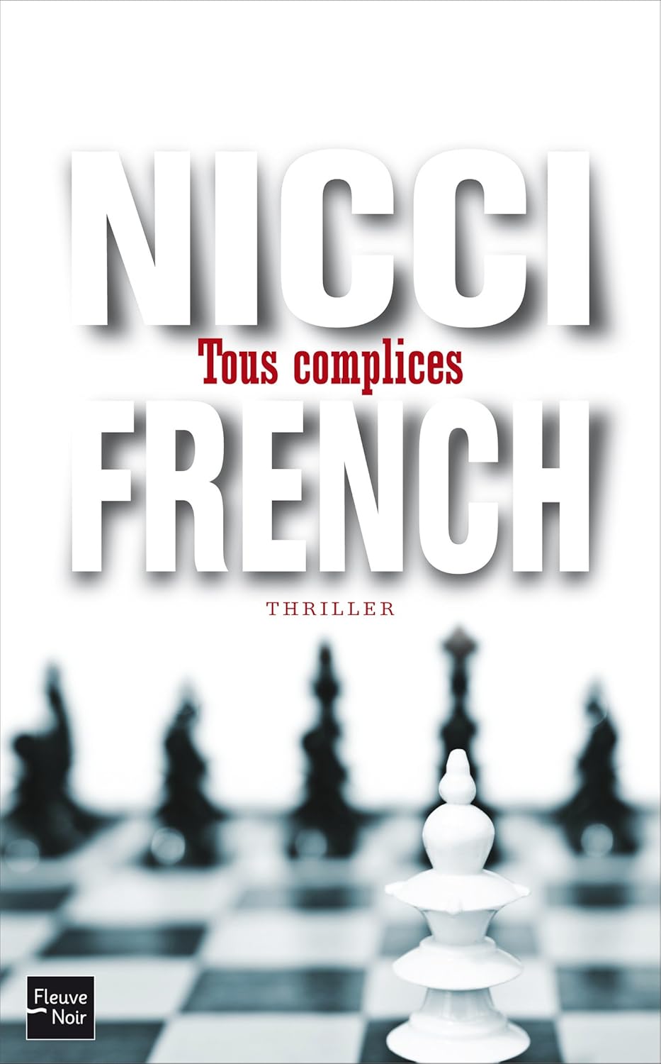 Livre Tous complices - Nicci French (Livre d'occasion)