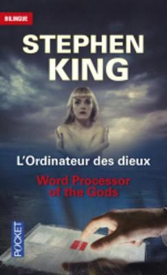 Livre L'ordinateur des dieux : Word Processor of the Gods (Bilingue) (Stephen King) (Livre...