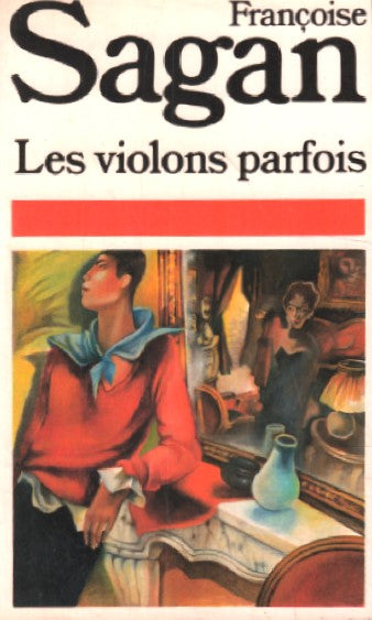 Livre Les violons parfaits - Françoise Sagan (Livre d'occasion) - ISBN 2266013505