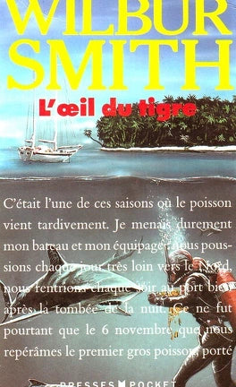 Livre L'oeil du tigre (Wilbur Smith) (Livre d'occasion) - ISBN 2266028901