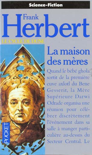 Livre La maison des mères - Frank Herbert (Livre d'occasion) - ISBN 2266035126
