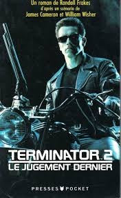 Livre Terminator 2 : Le jugement dernier - Randall Fraker (Livre d'occasion) - ISBN 226604740X