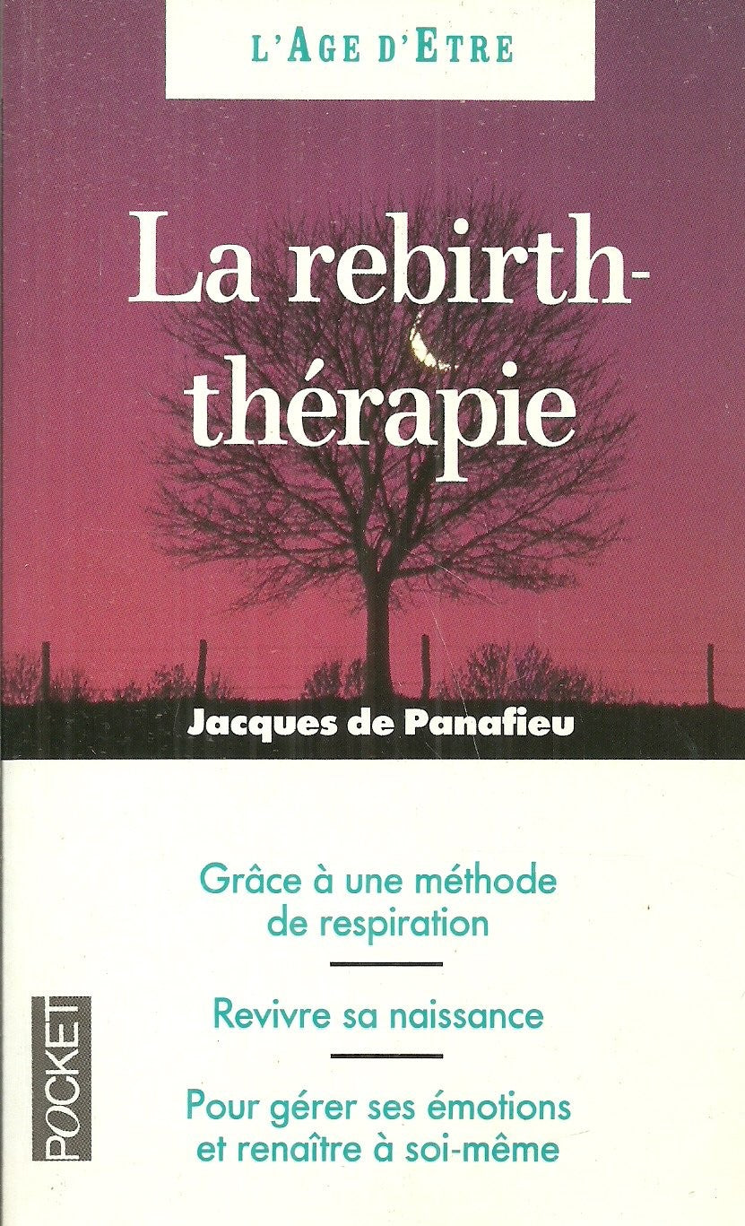 Livre ISBN 2266051091 La rebirth-thérapie (Jacques de Panafieu)