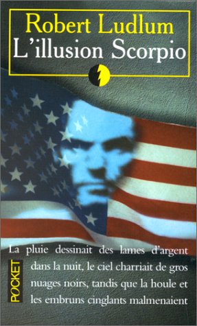 Livre L'illusion Scorpio - Robert Ludlum (Livre d'occasion) - ISBN 2266061836