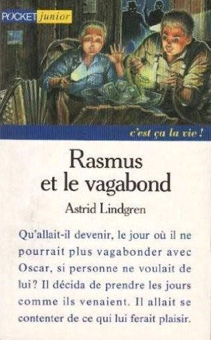 Rasmus et le vagabond - Astrid Lindgren