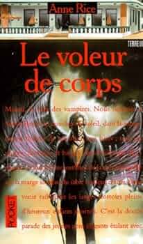 Livre Le voleur de corps - Anne Rice (Livre d'occasion)