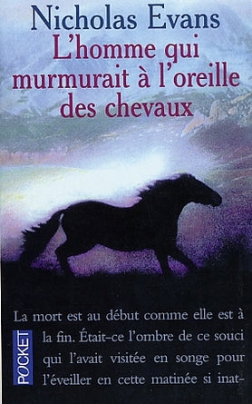 Livre L'homme qui murmurait à l'oreille des chevaux - Nicholas Evans (Livre d'occasion) - ISBN 22...